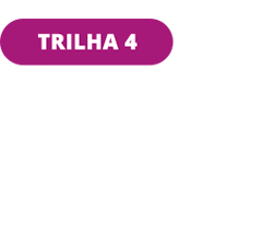 Trilha 4 - Descobrindo a inteligência artificial (IA)